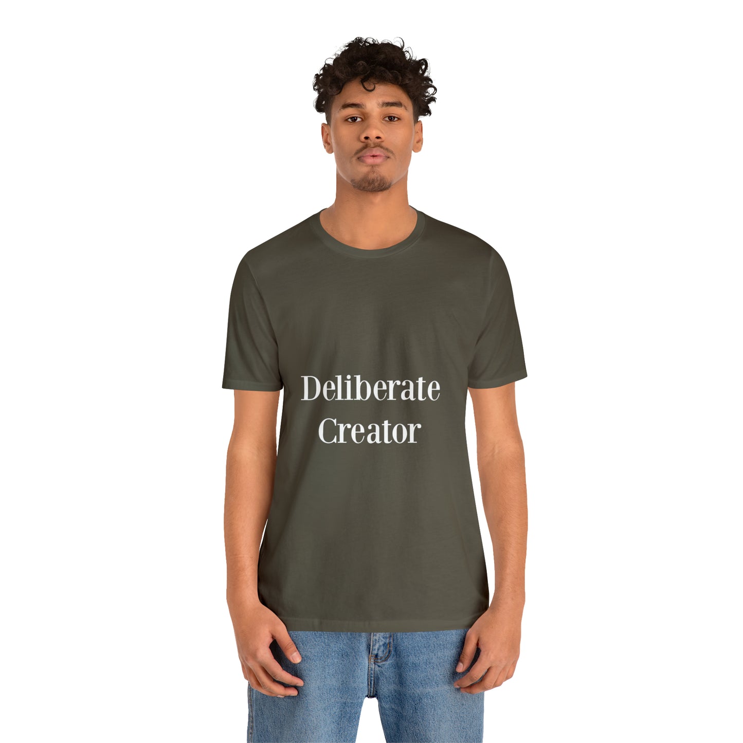 Deliberate creator tee, Unisex Jersey Short Sleeve Tee