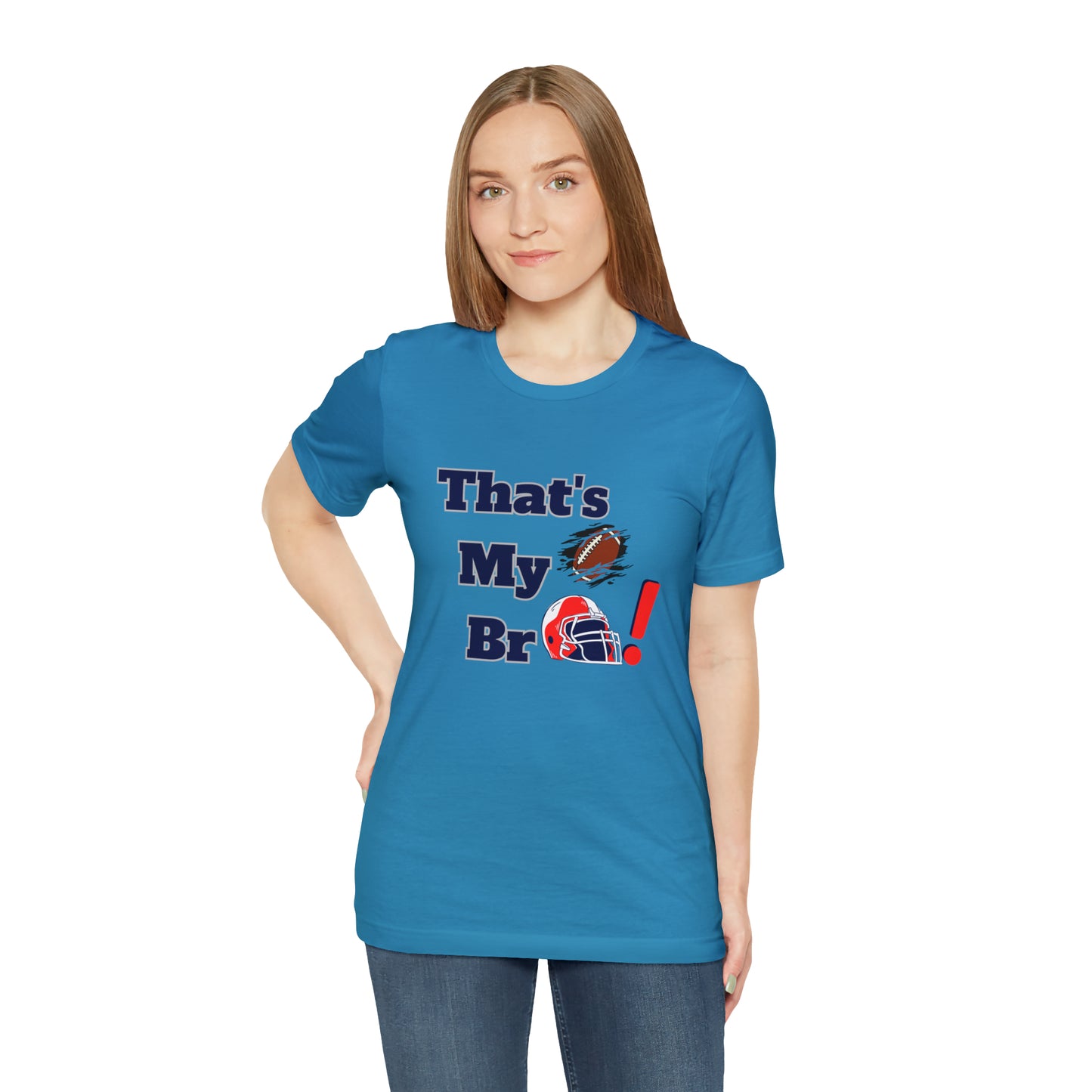 That's my Bro Footbball shirt sister football shirt Brother football shirt game day shirt family gameday shirt gift for Mom gifts for mom vacation shirt gift for mom