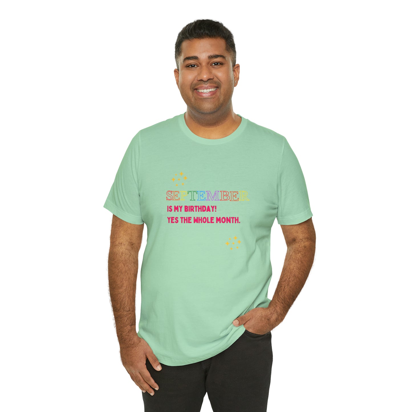 September is my birthday month funny T-shirt birthday gift Christmas gifts Sweatshirt Gift for him Gift