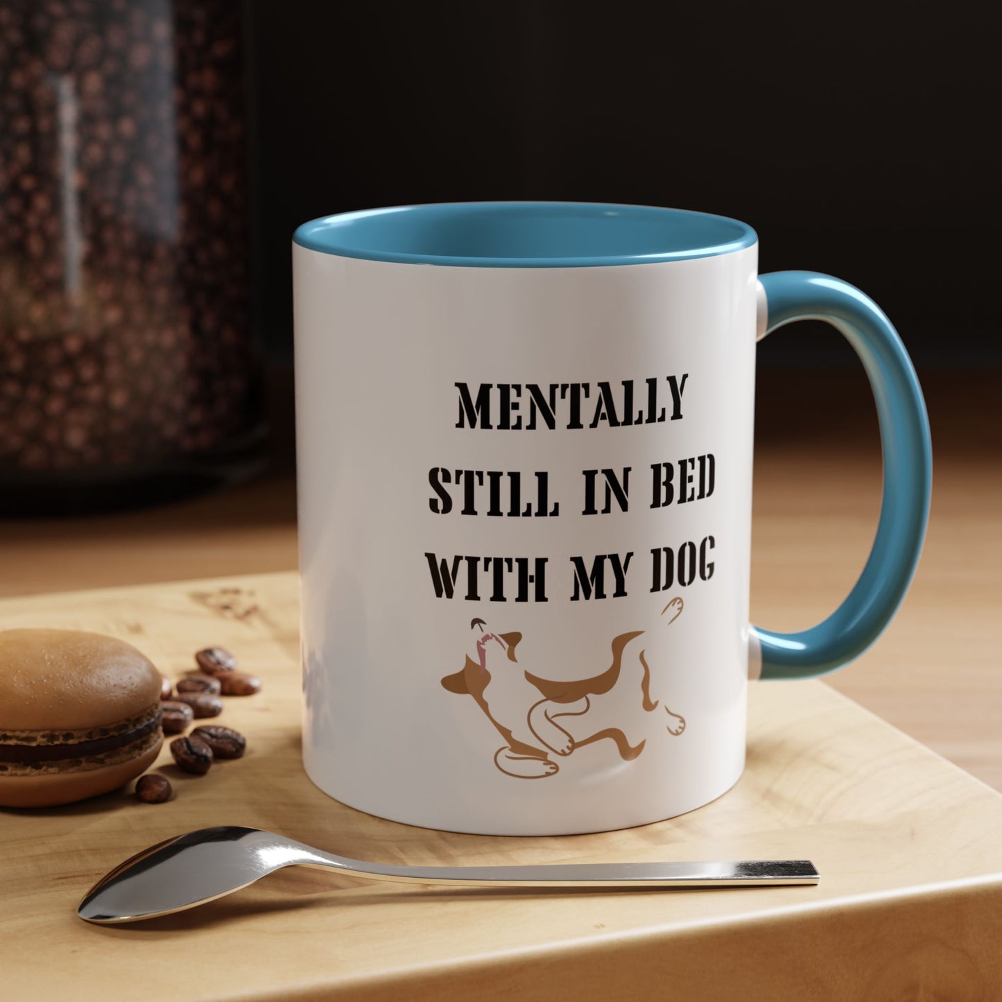 Sleeping dog Coffee Mug Still In Bed with My dog Lover Cat Mug Funny Coffee Cup dog Lady Gift Cat Lover Gift dog Mom christmas Gift