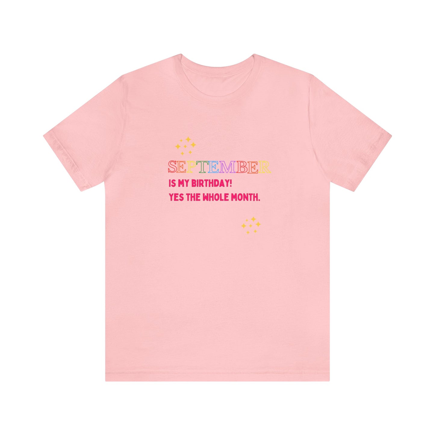 September is my birthday month funny T-shirt birthday gift Christmas gifts Sweatshirt Gift for him Gift