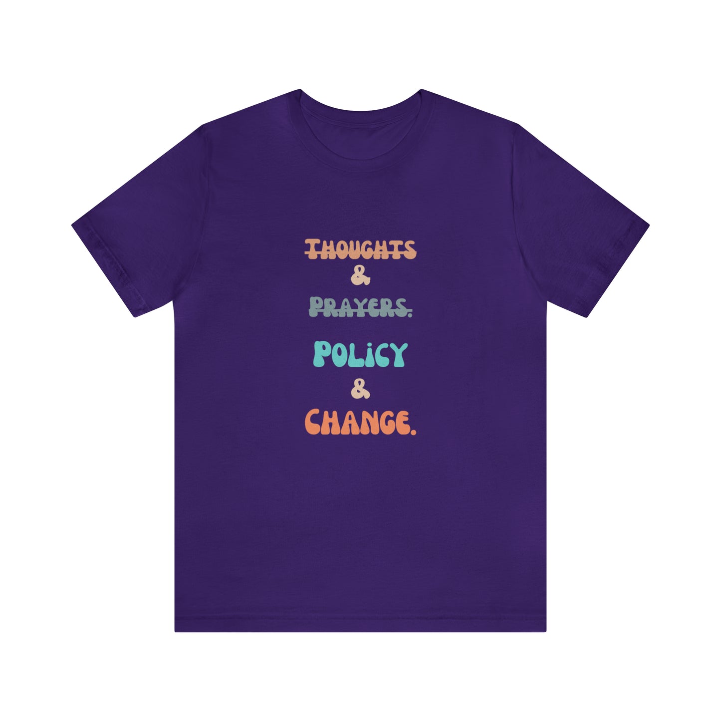 Equal rights shirt social injustice shirt policy change shirt protest March Tshirt gift for her gift for him political change