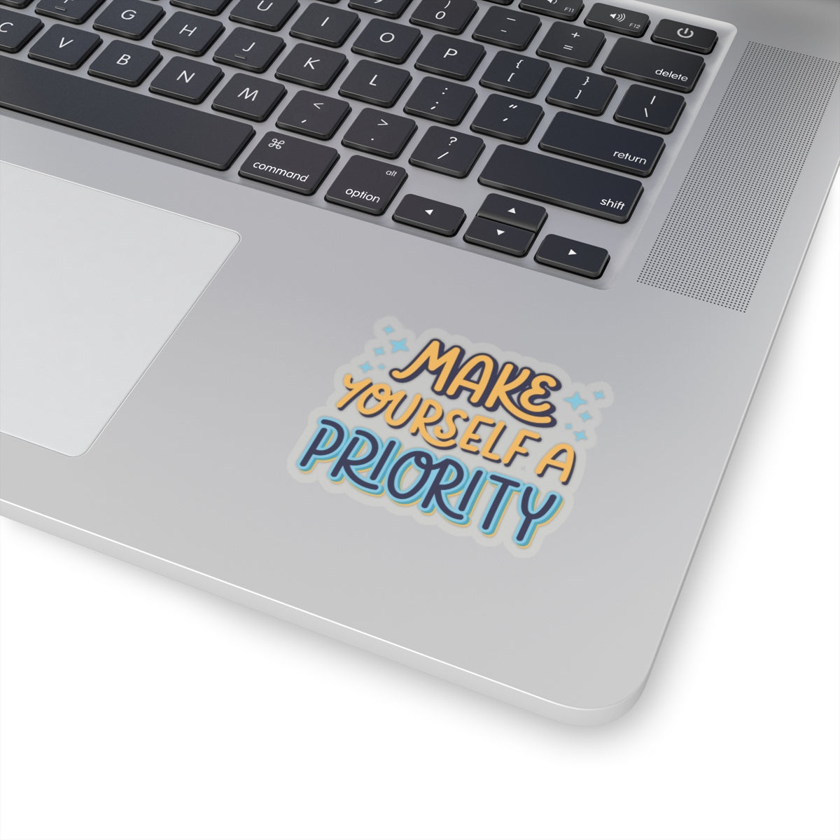 Selfcare sticker motivational sticker make yourself a priority sticker funny Beautiful sticker loved gift for her sticker vday gift