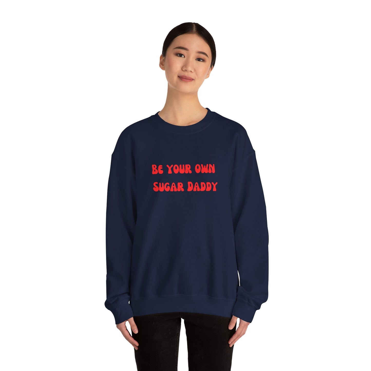 Be your own sugar daddy sweater birthday month Personalized birthday gift bridal Party Shirt gift for her gift for him Christmas gift