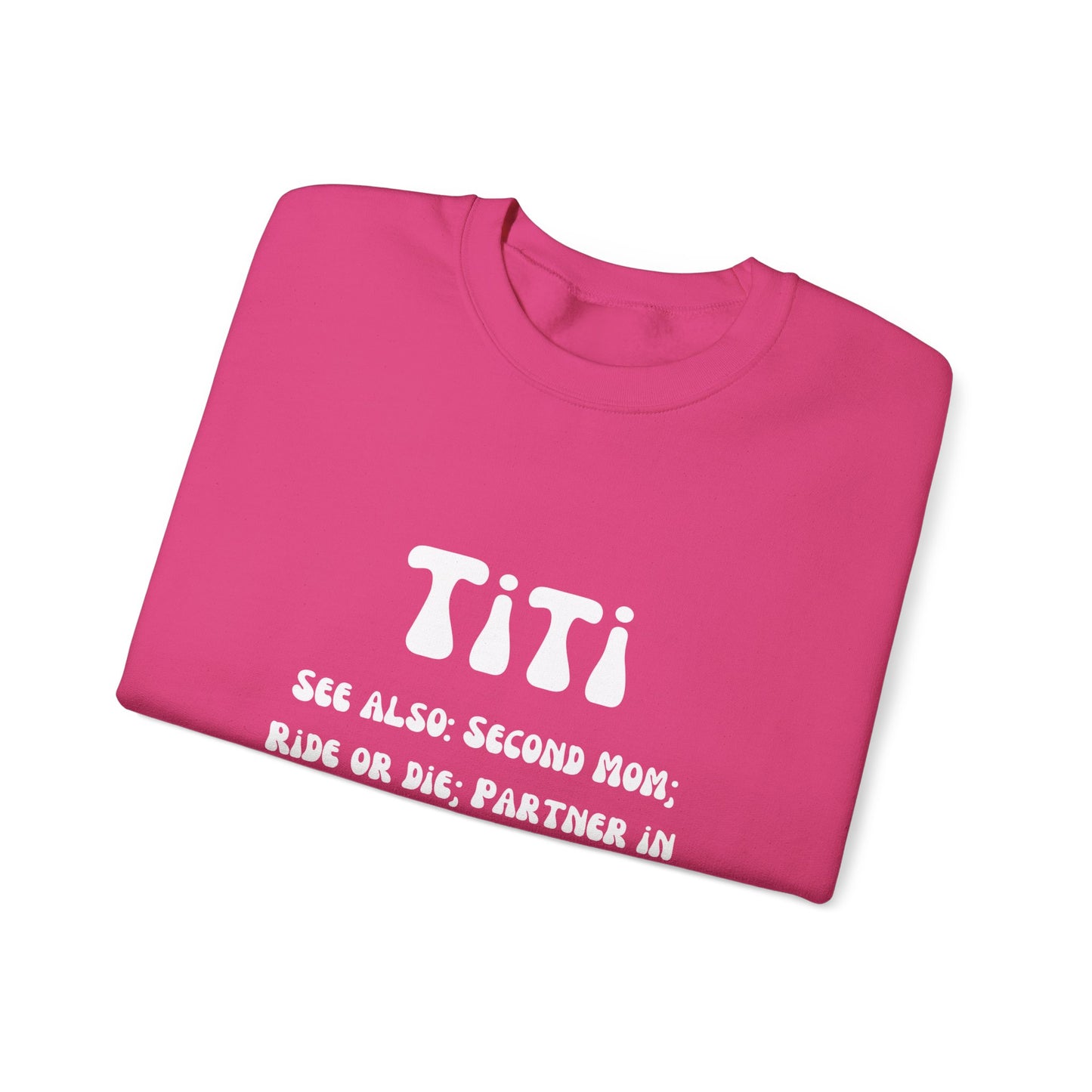 Titi sweater Auntie sweater second mom gift sister love bestie sweater gift for her Mother's day sweater Valentine's sweater gift for him