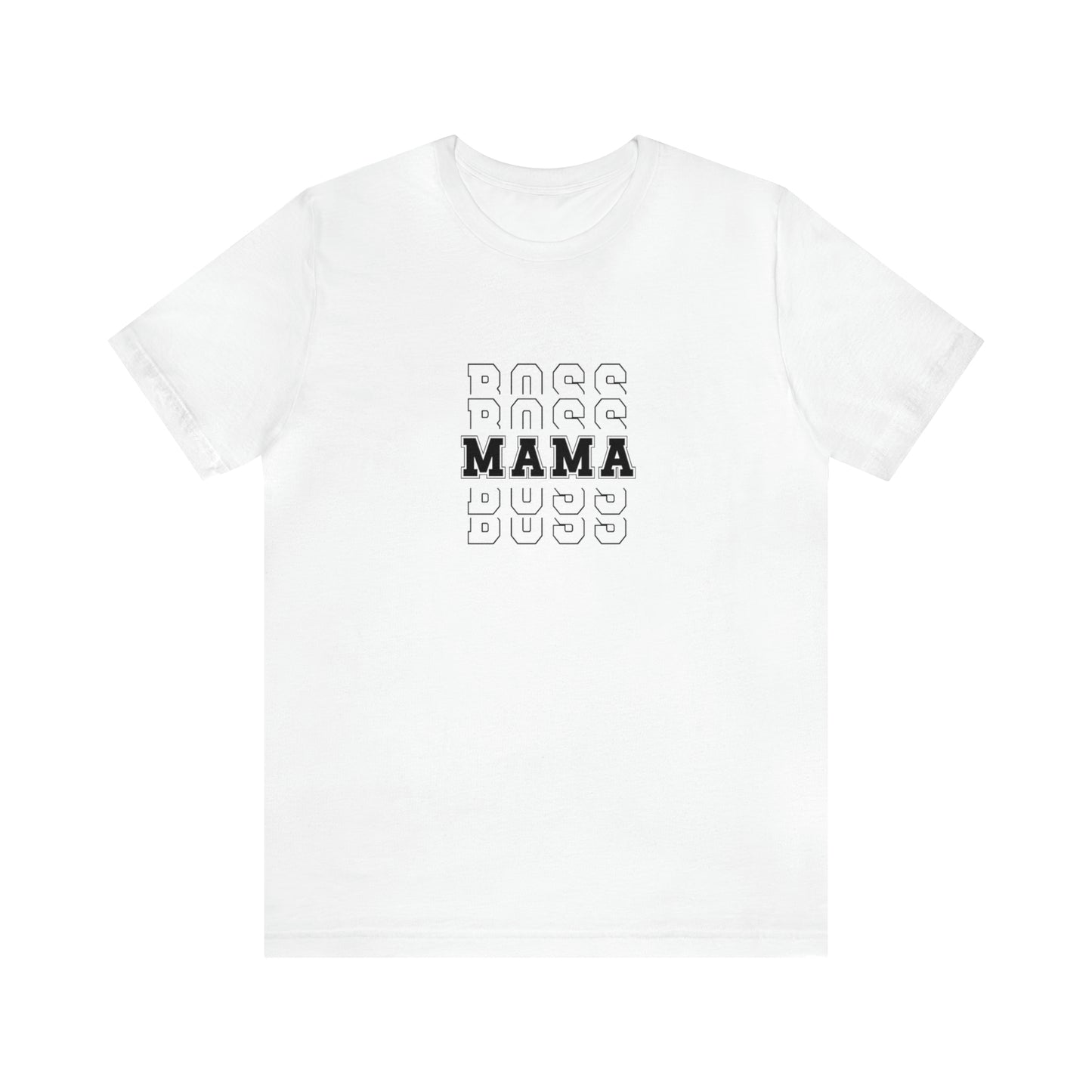 Boss Mama shirt, Mama shirt, gift for Mom, funny gifts for mom, vacation shirt, gift for mom,wife shirt,best friend gift, appreciation shirt