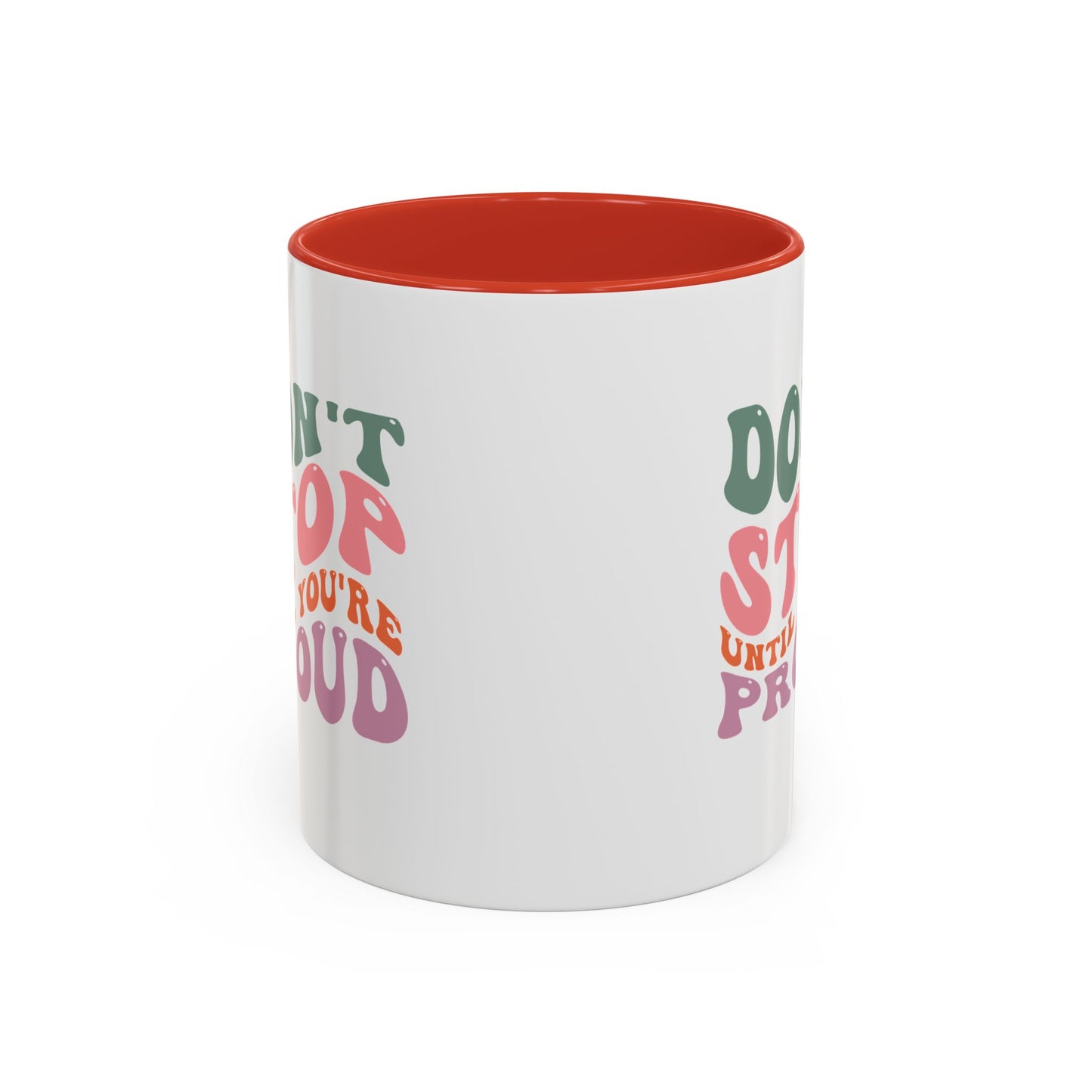 Motivational Coffee Mug Inspirational Tea Cup until you're proud gift success will follow mug Positive New Year Gift Encouraging bestie