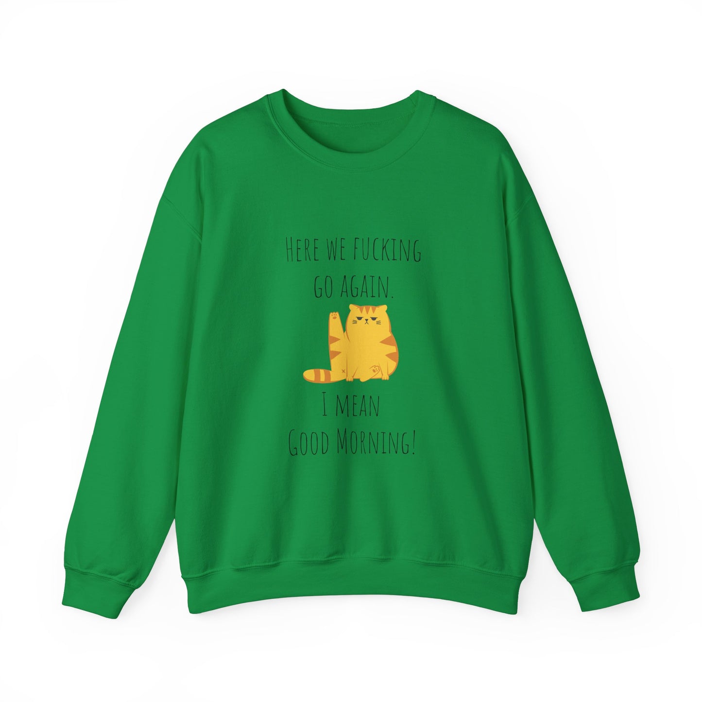 Grumpy cat sweater Here we go fucking again sweater gifts funny cat birthday gift Christmas sweatshirt gift for her for Women Christmas gift