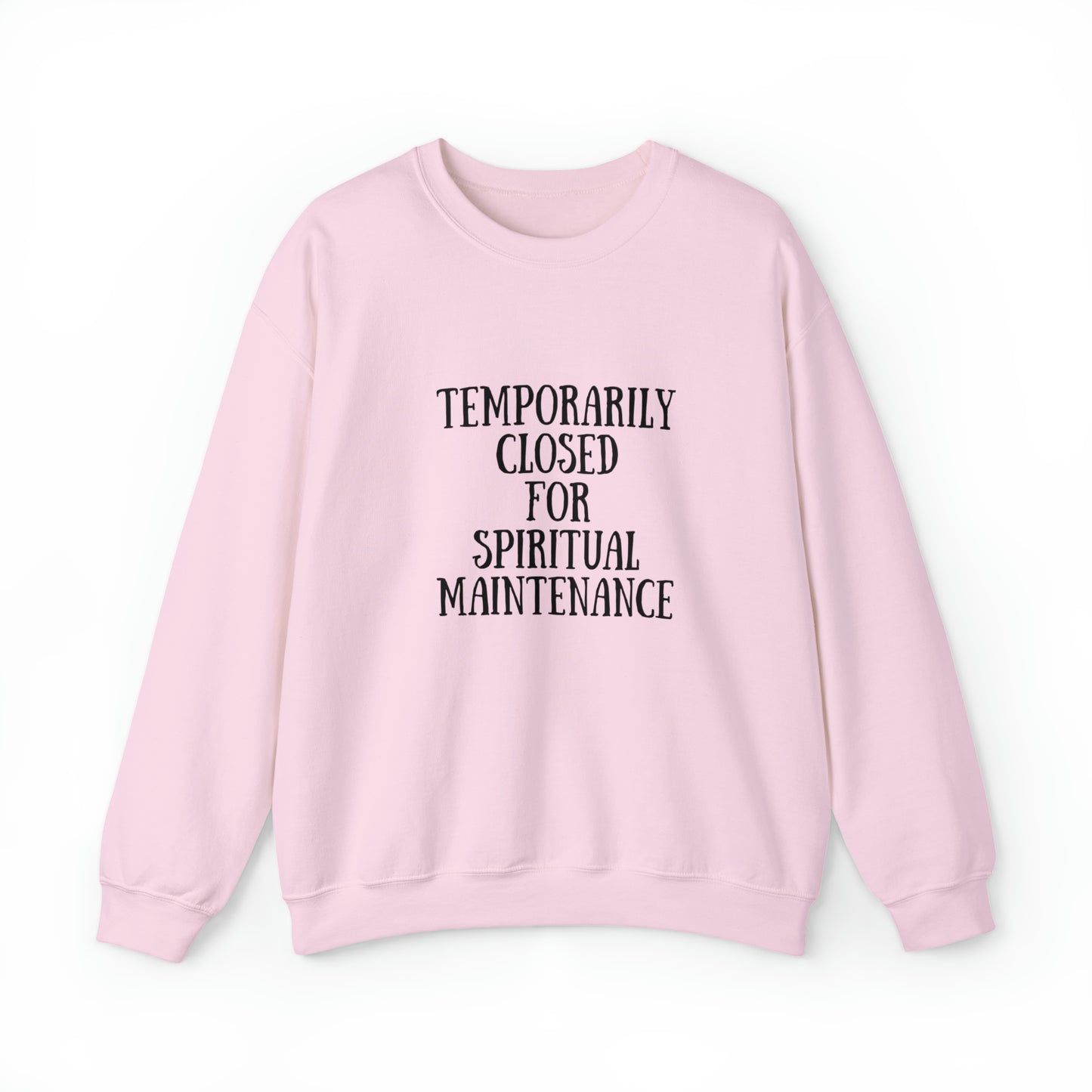 Spiritual sweatshirt Temporarily closed for spiritual Maintenance sweater zen yoga workout gift for her gift for him Mother's day christmas
