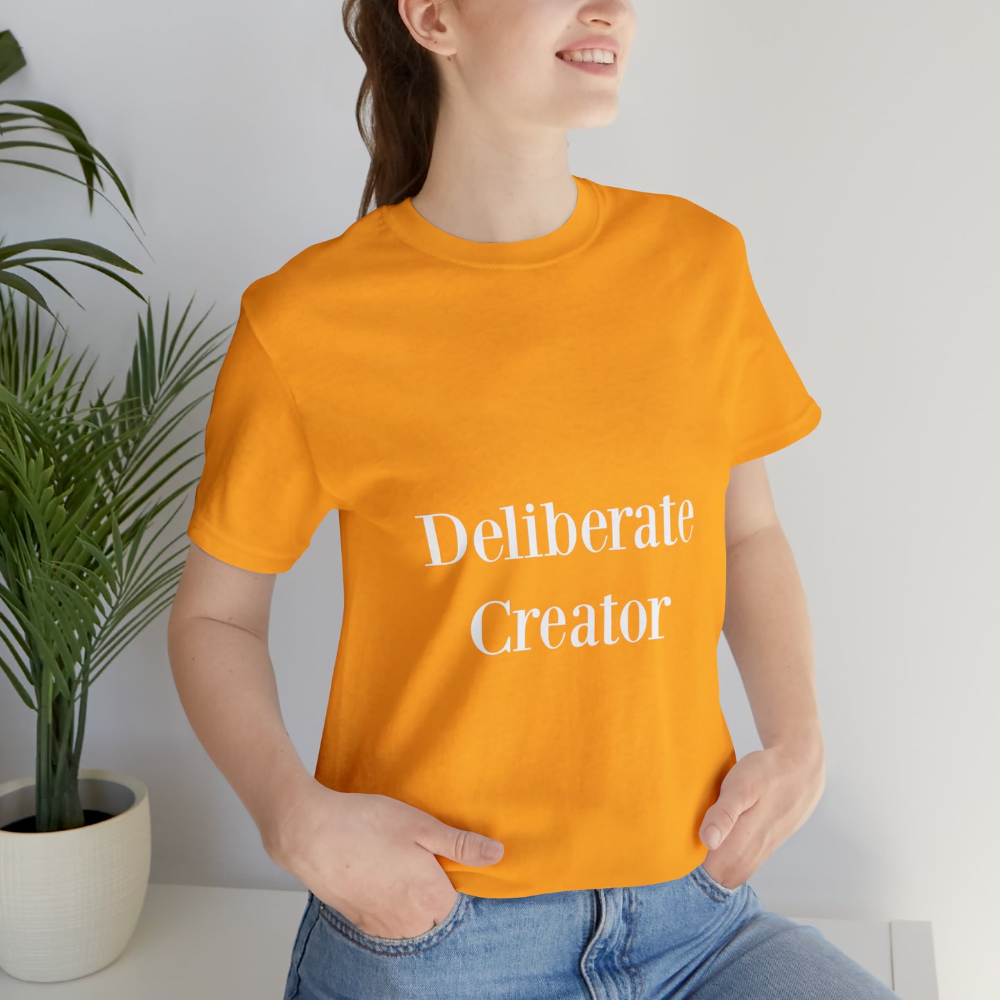 Deliberate creator tee, Unisex Jersey Short Sleeve Tee