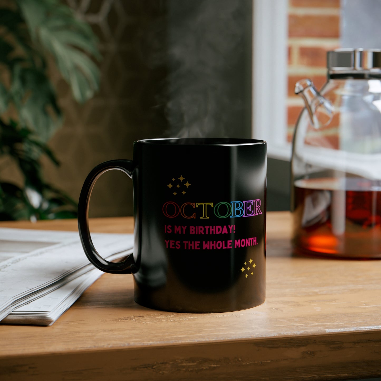 October birthday gift funny birthday gift coffee lover gift tea lover gift for her gift for him Bestfriend Christmas gift 11oz Black Mug