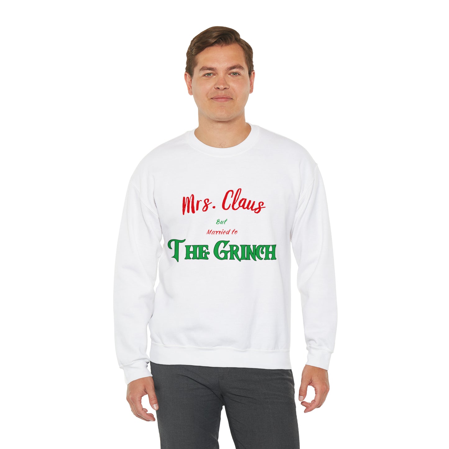 Mrs Claus sweater married to the grinch sweatshirt Merry Christmas Sweatshirt for Women Christmas Shirt Holiday Christmas gift for her