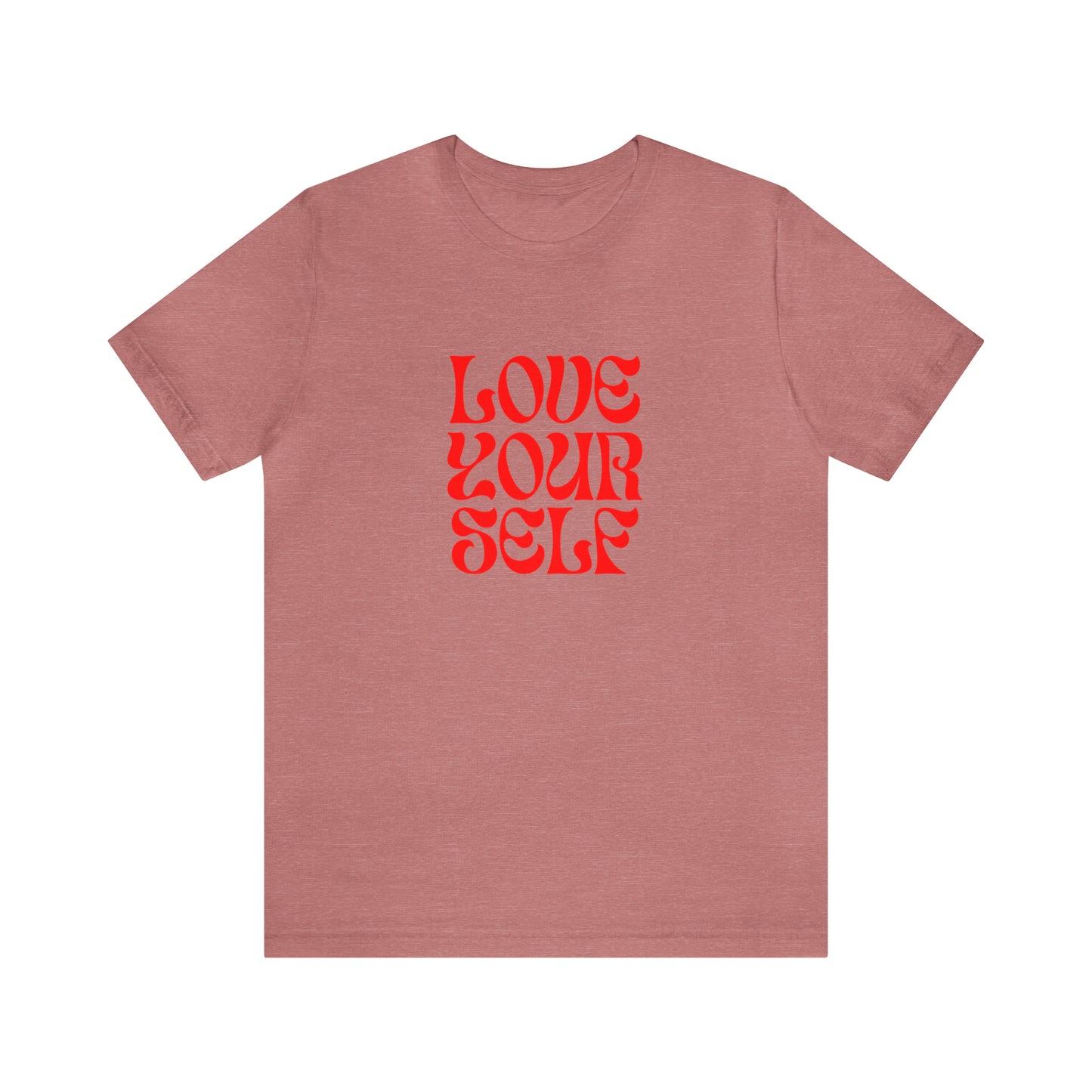 Love Yourself shirt,self-care vacation shirt,gym motivation shirt, best friend gift, appreciation shirt, vacation outfit,girls vacation trip