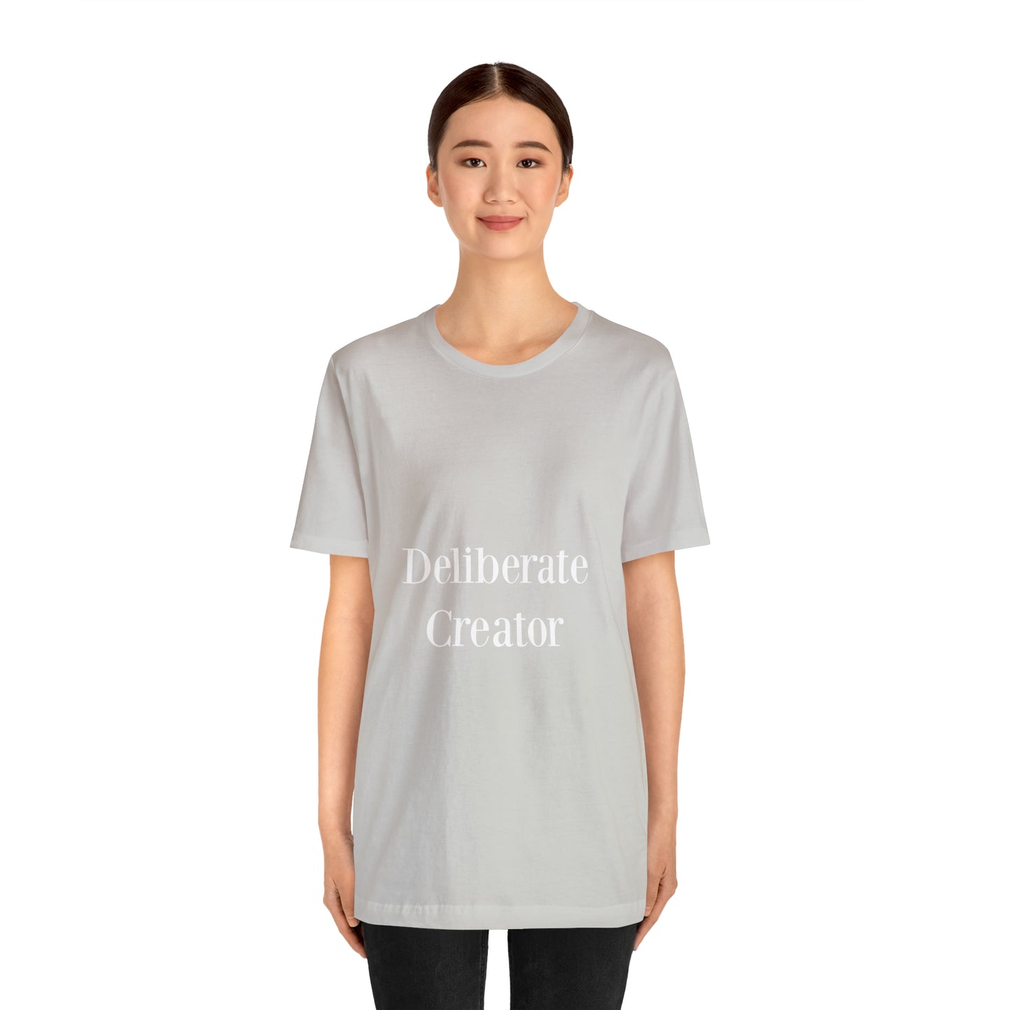 Deliberate creator tee,  Unisex Jersey Short Sleeve Tee