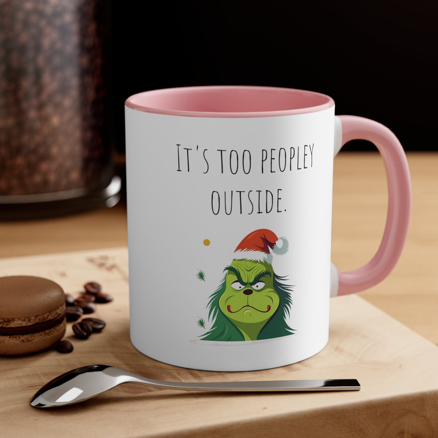Too peopley outside mug gift for Christmas gift for her gift favorite aunt gift coffee lover gift tea gift for her coffee Mug 11oz
