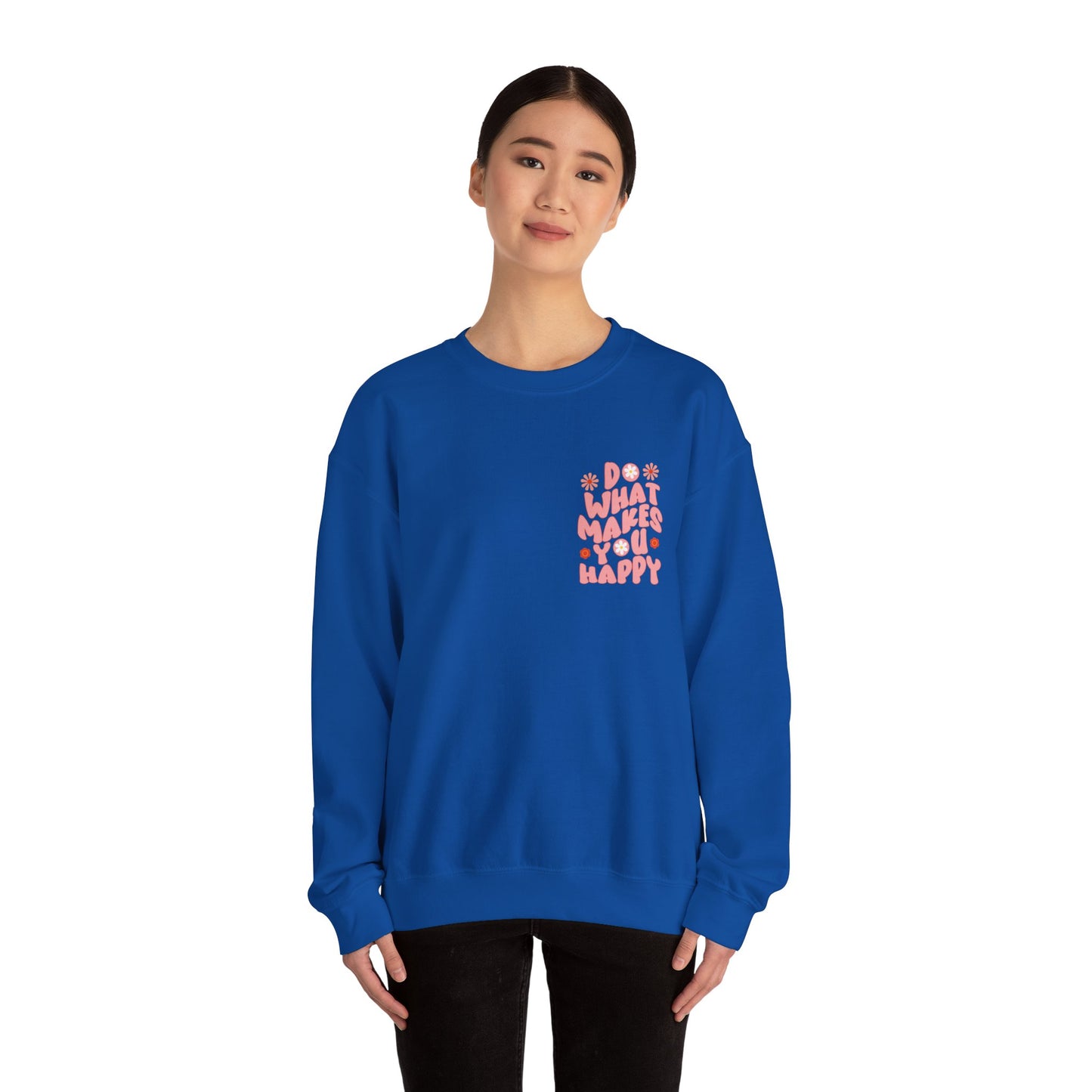 Do what makes you happy Sweatshirt Gift For her Christmas Sweatshirt Cute aesthetic Sweater Colorful daisy Sweatshirt christmas