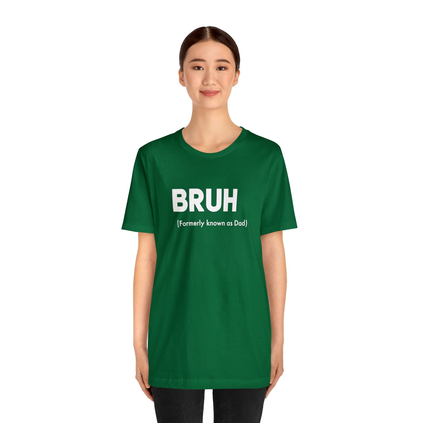 Bruh funny Dad shirt Dad t shirt gift for dad funny father's day gift for him vacation shirt best friend gift Christmas gift for dad
