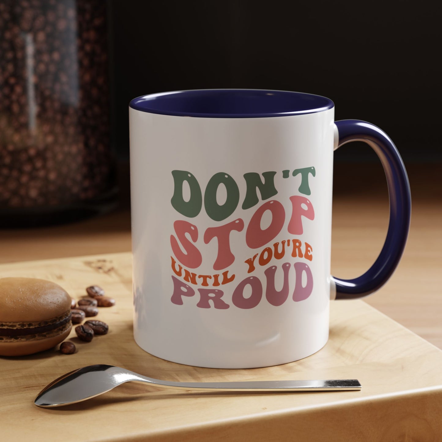 Motivational Coffee Mug Inspirational Tea Cup until you're proud gift success will follow mug Positive New Year Gift Encouraging bestie