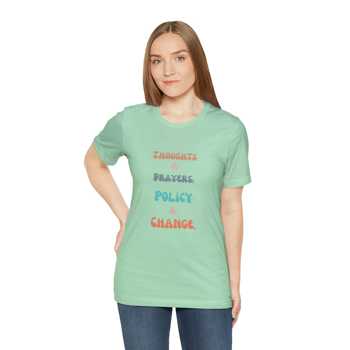 Equal rights shirt social injustice shirt policy change shirt protest March Tshirt gift for her gift for him political change