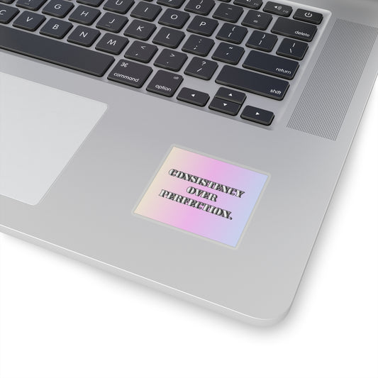 Consistency over perfection sticker motivational sticker Magical AF sticker bestie sticker motivational stickers gift best friend motivation