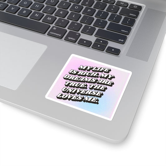 Universe loves me sticker Magical AF sticker bestie sticker motivational stickers fun gift best friend gift Kiss-Cut Stickers loa sticker