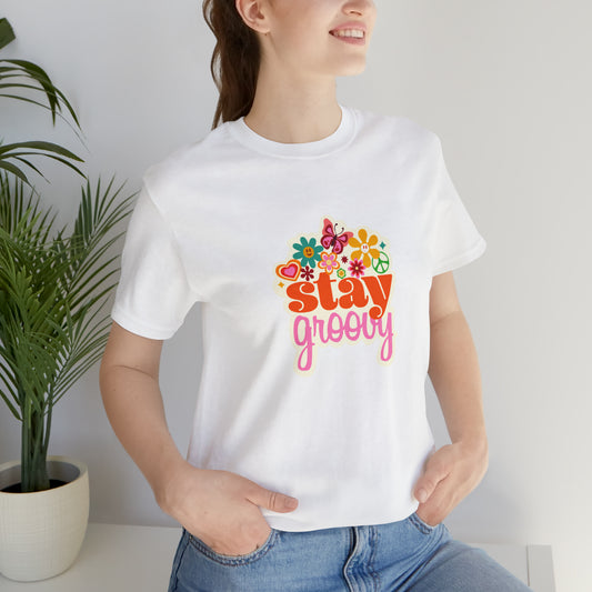Stay Groovy t-shirt, Hippie shirt, good vibes shirt, summer fun style gift,travel shirt,best friend trip vacation trip