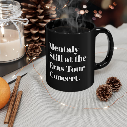 Taylor Ticket The Eras Tour mug have it all together Swiftie Concert Merch sweatshirt coffee lover tea lover cup mug gift for taylorfan gift