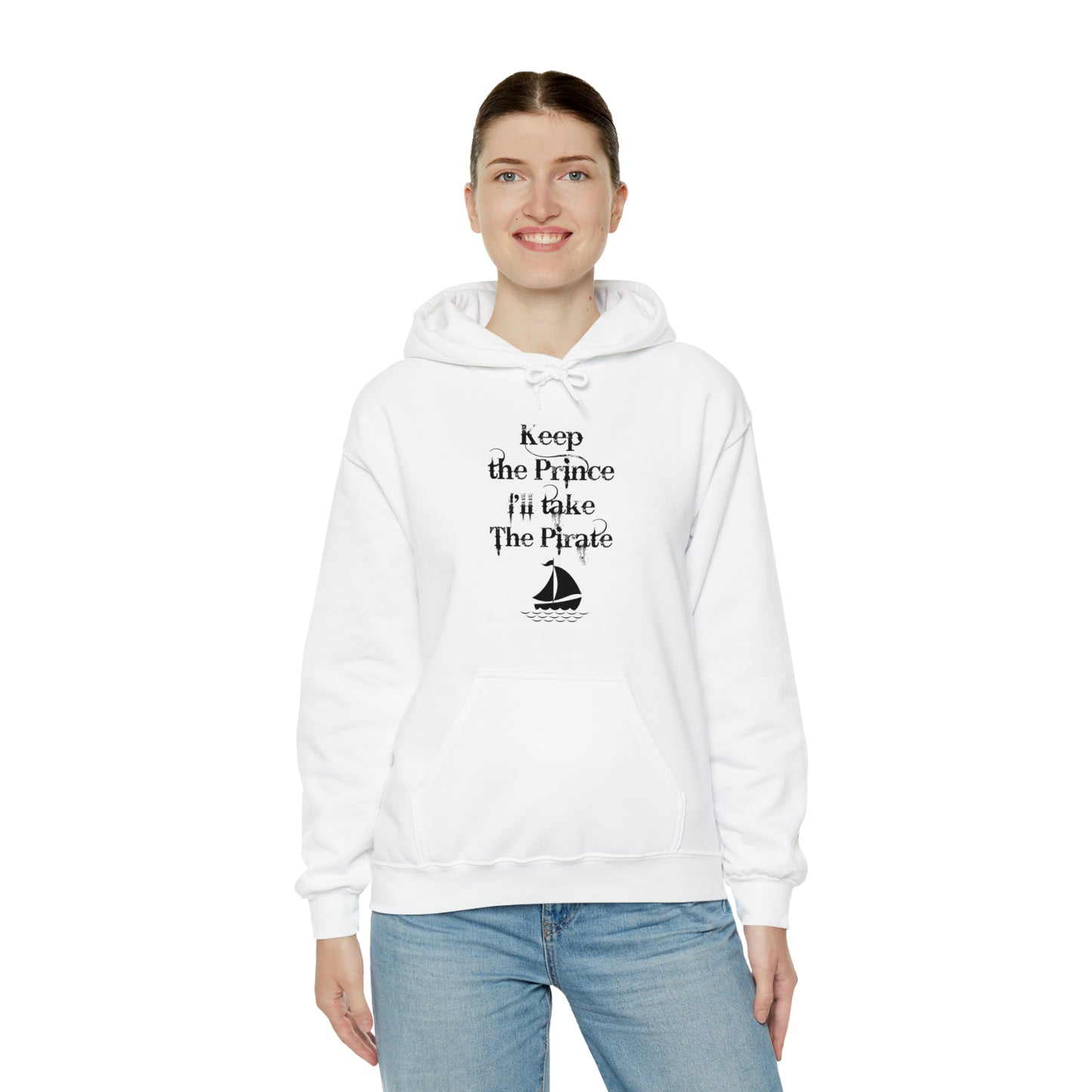 Keep the prince I'll take the pirate Hoodie, Once upon a time shirt,Birthday gift for her Hoodie, gift for him,Galantine gift for her,unisex