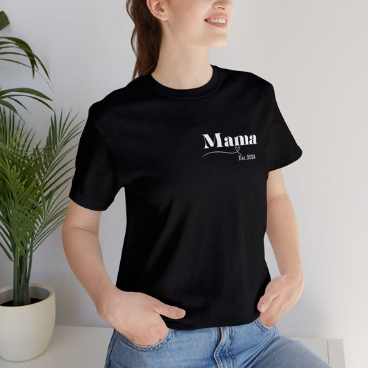 Mama shirt mama date shirt pregnancy reveal shirt new mom shirt Christmas gift for her gift for him bridal shower gift