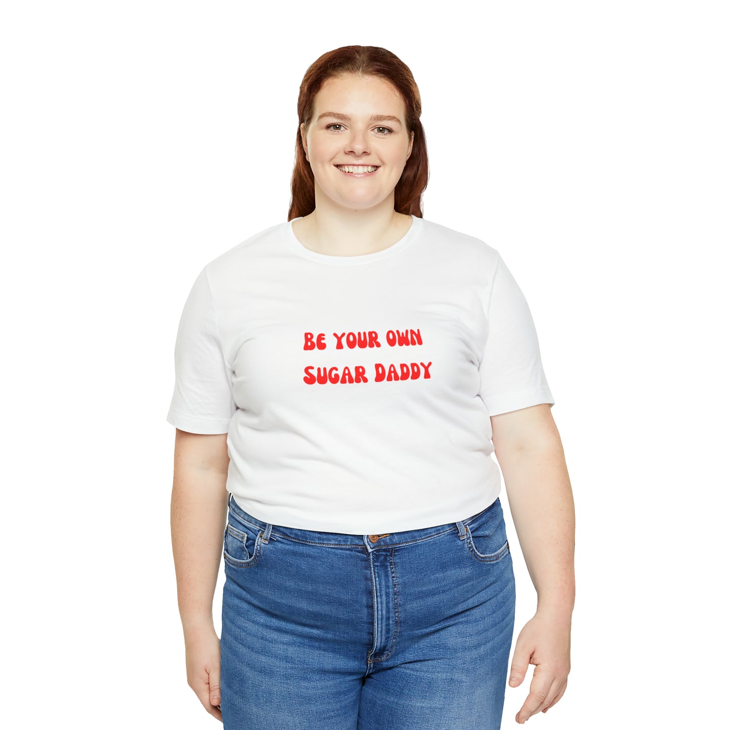 Be your own sugar Daddy shirt birthday month Personalized birthday gift bridal Party Shirt gift for her gift for him Christmas gift Party