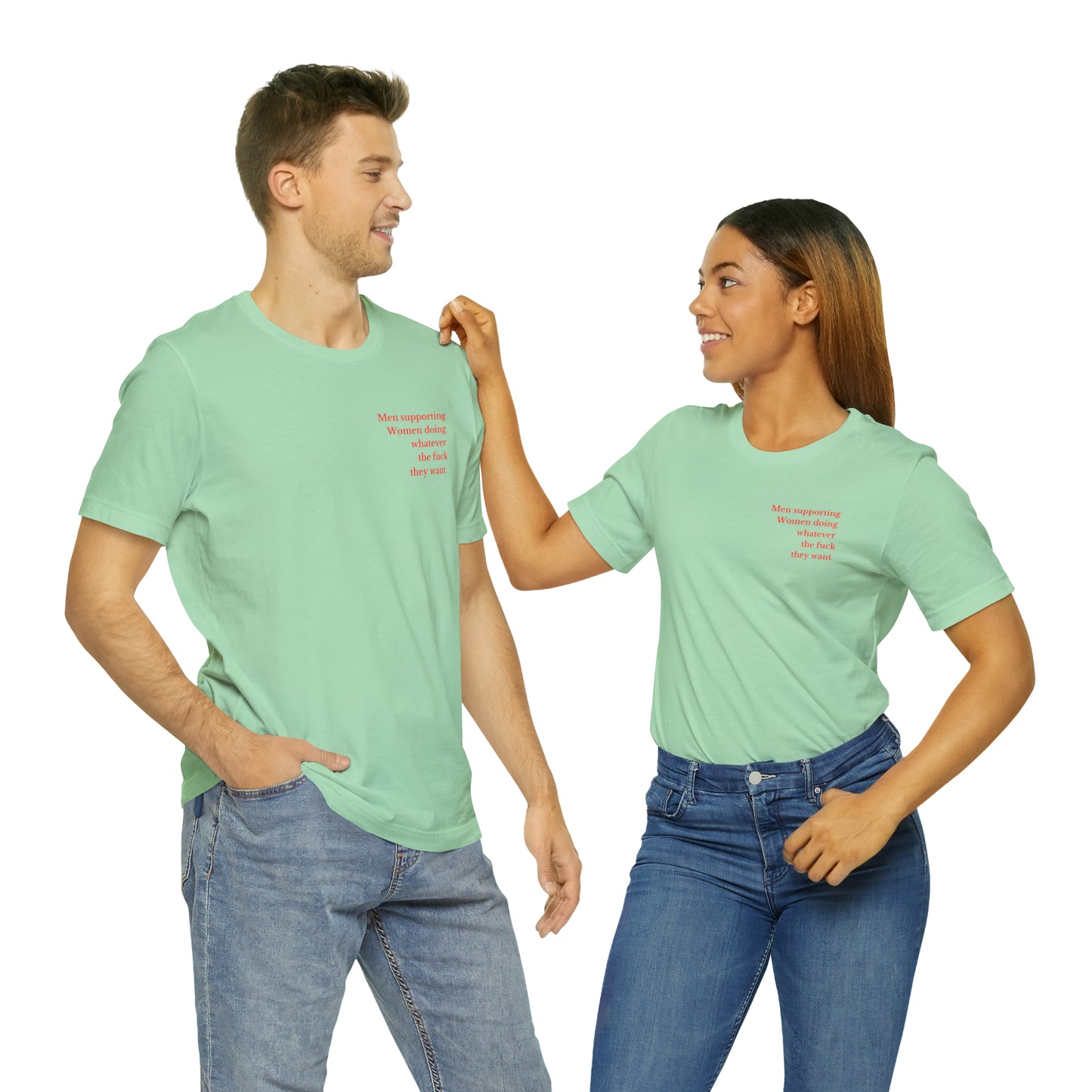 Men supporting women shirt gift for him Christmas gift Party