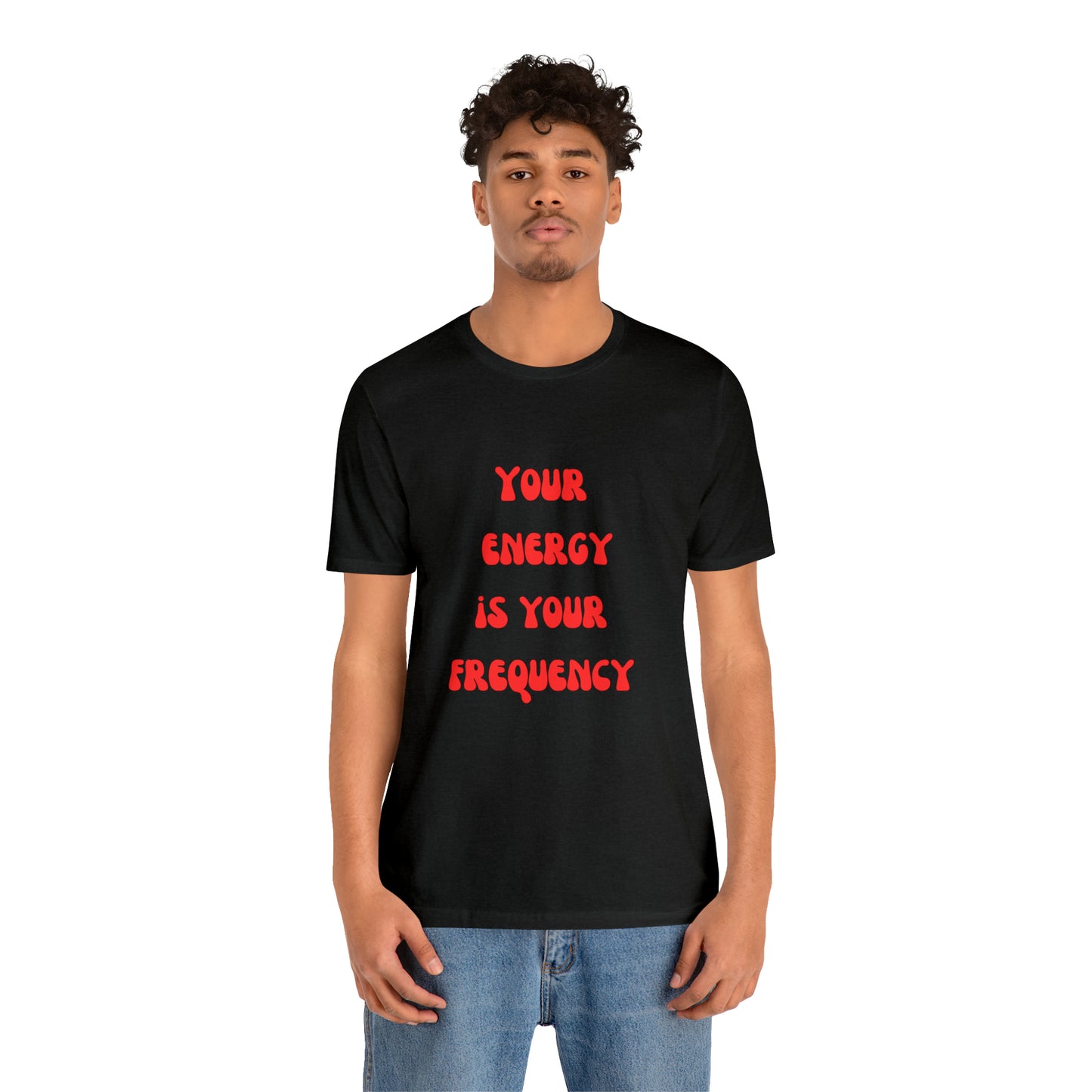 Your Energy Is Your Currency T-Shirt, Aesthetic Shirt, Trendy Shirt, Shirt With Words On Back Tumbrl Positive Tee Gift for him Gift for her