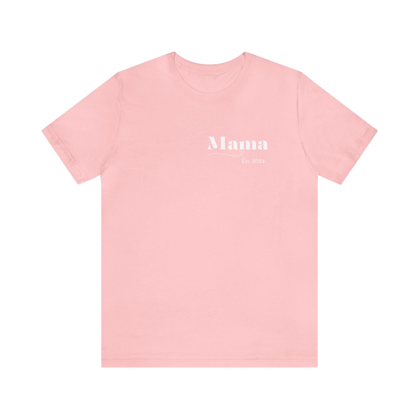 Mama shirt mama date shirt pregnancy reveal shirt new mom shirt Christmas gift for her gift for him bridal shower gift