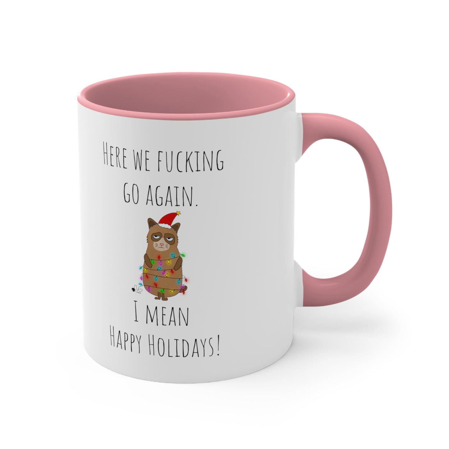 Grumpy cat holidays mug 11oz Christmas gift for her gift favorite aunt gift coffee lover gift tea gift for her coffee Mug 11oz