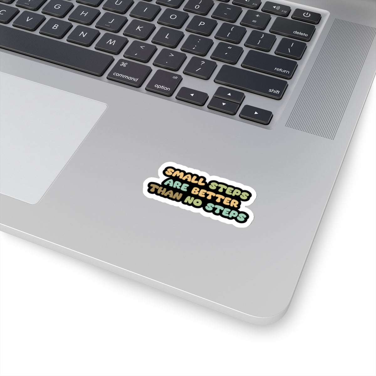 Motivational sticker small steps better than no  Magical AF sticker bestie sticker motivational stickers gift best friend gift loa sticker