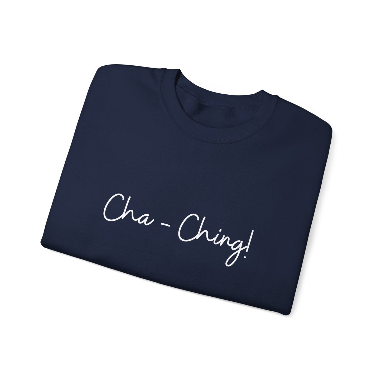 Chaching sweater Girl boss sweater funny gift for her bestie gift funny Valentine's sweater gift for him entrepreneur gift birthday
