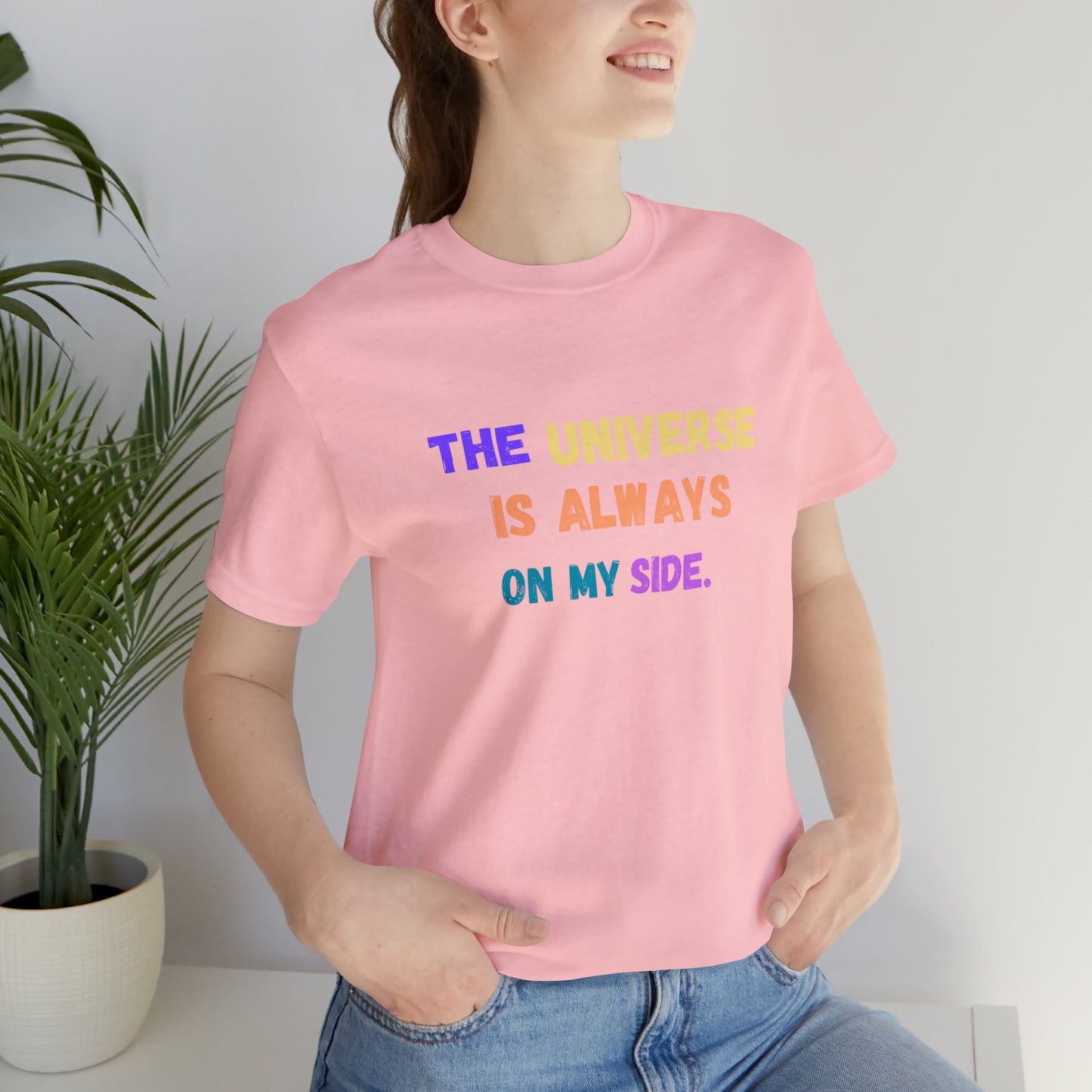 Spiritual shirt universe shirt yogawear gift for him gift for her best friend gift birthday gift Universe is always on my side T-shirt