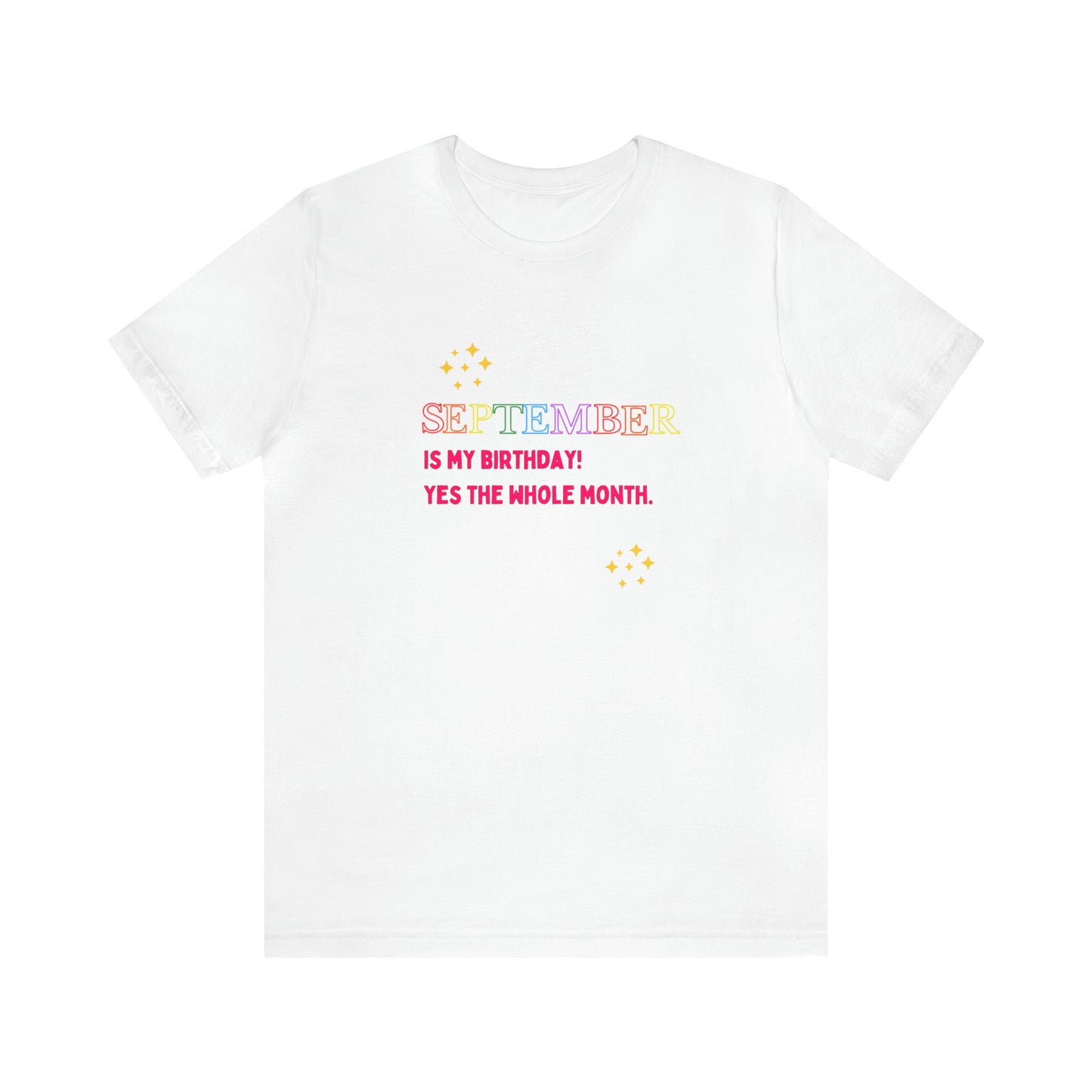 September is my birthday month funny T-shirt birthday gift Christmas gifts Sweatshirt Gift for him Gift