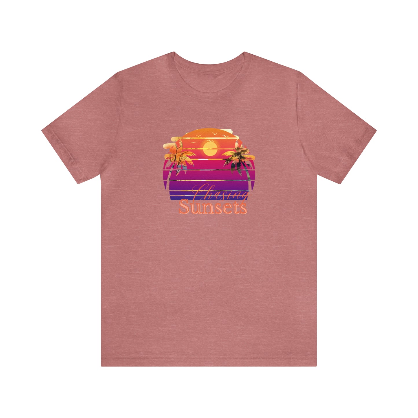 Chasing Sunsets shirt Life is an Adventure shirt Good vibes only shirt Adventurer shirt gift for her gift for him vacation shirt best friend