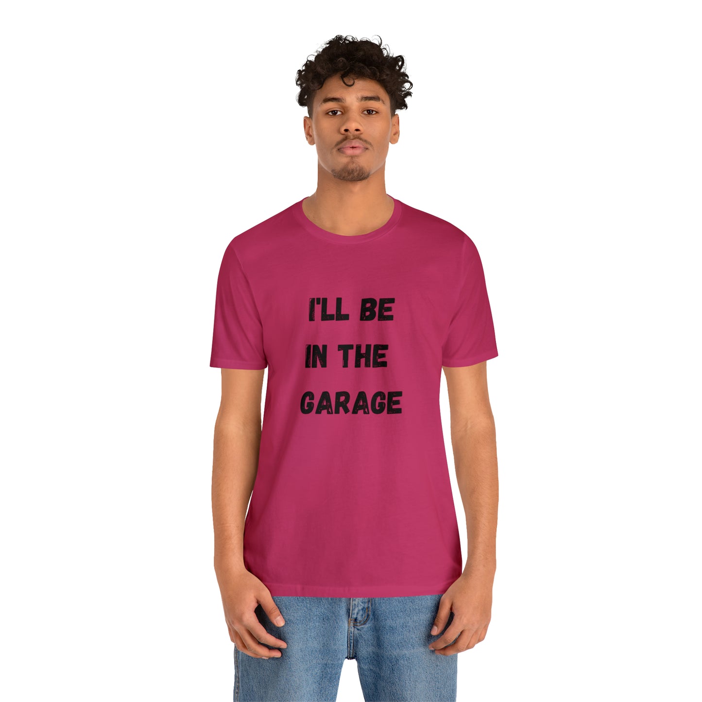 Funny Shirt Men | I'll be In The Garage Shirt | Fathers Day Gift - Dad shirt, Mechanic funny Tee - Husband Gift, Garage TShirt,vacation trip