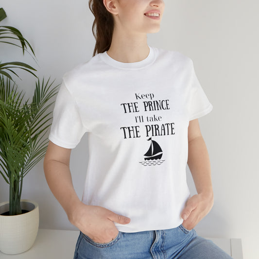 Keep the prince shirt, Once upon a time gift travel shirt, best friend trip, girls vacation trip, Unisex Jersey Short Sleeve Tee