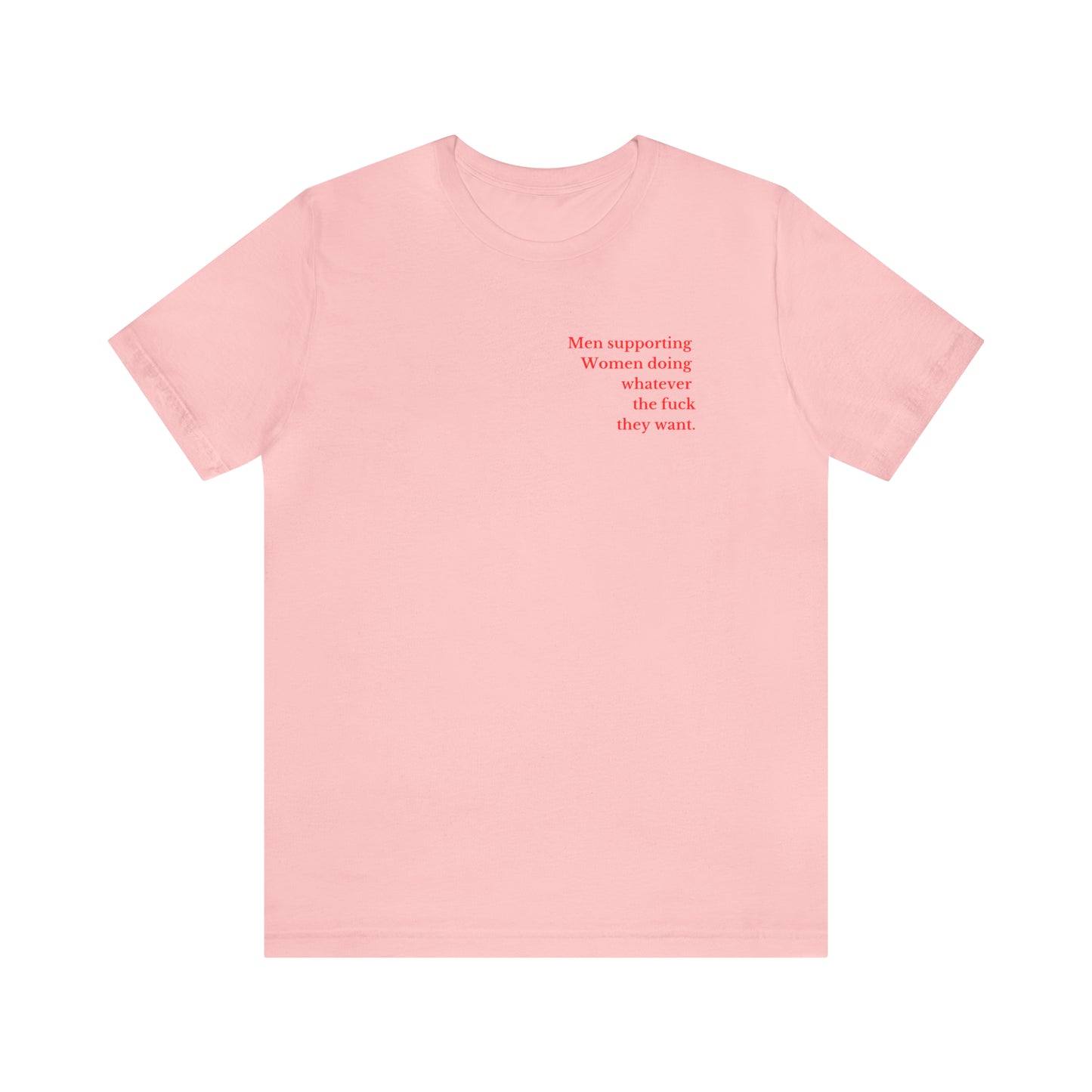 Men supporting women shirt gift for him Christmas gift Party