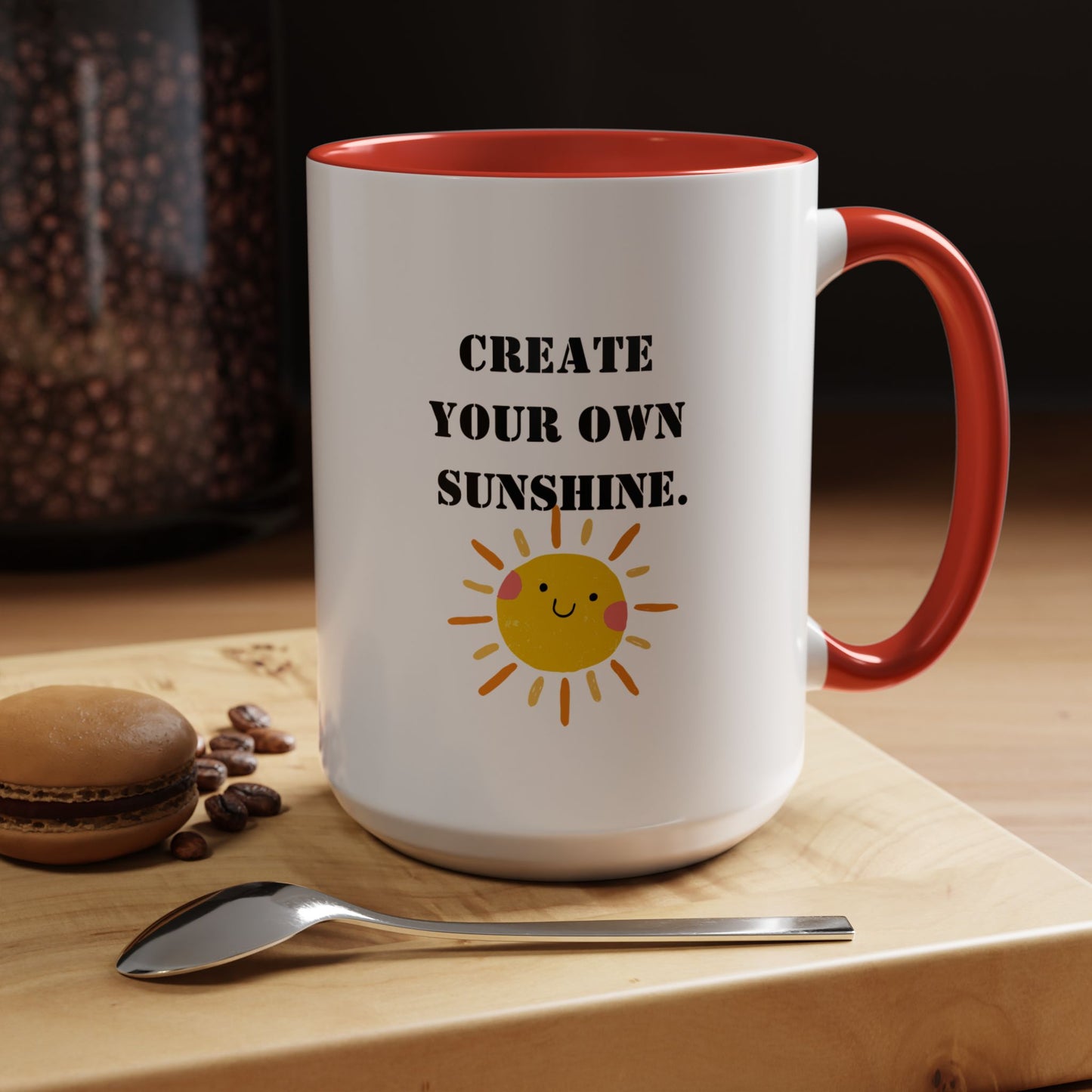 Motivational mug New year motivation create your own sunshine mug Morning affirmation mug Christmasgift for her gift for him bestiegift boss