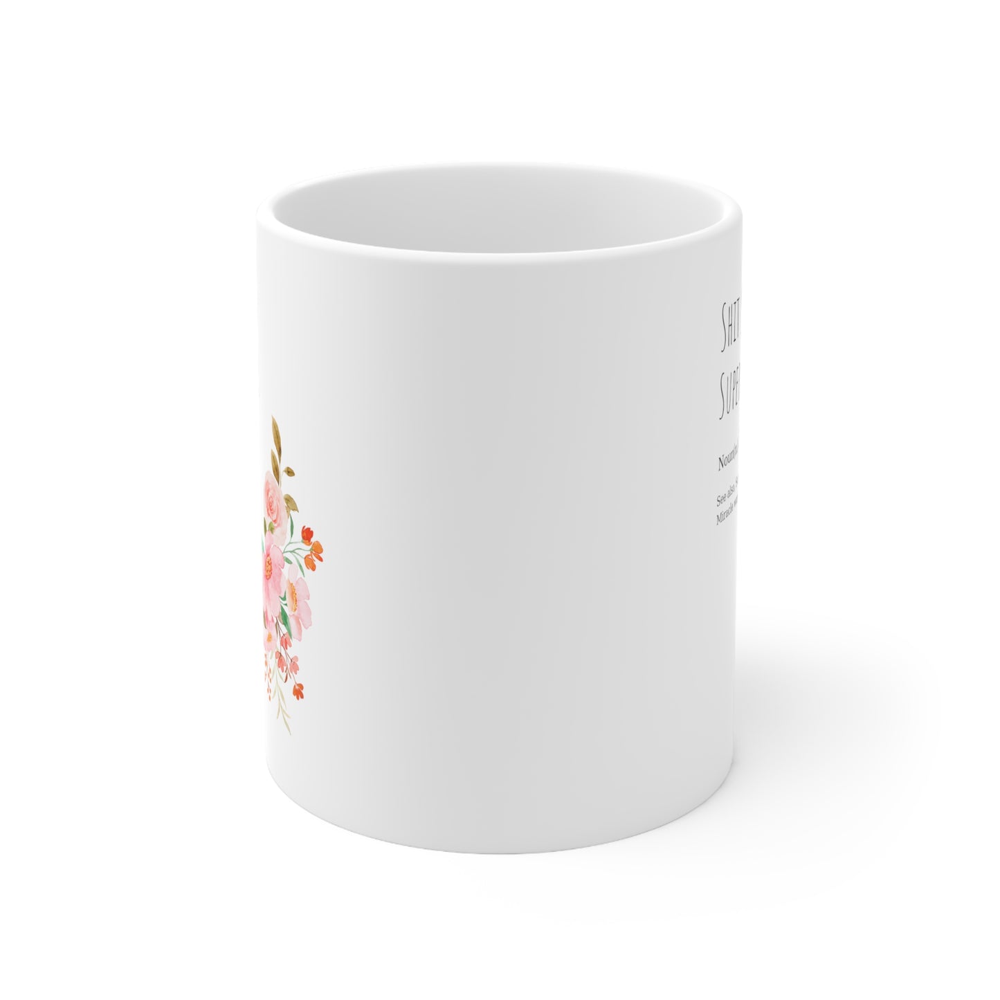 Shit Show Supervisor Mug chaos Supervisor Gift Shit Show Supervisor Coffee Cup gift for her gift for him Mug 11oz Christmasgift