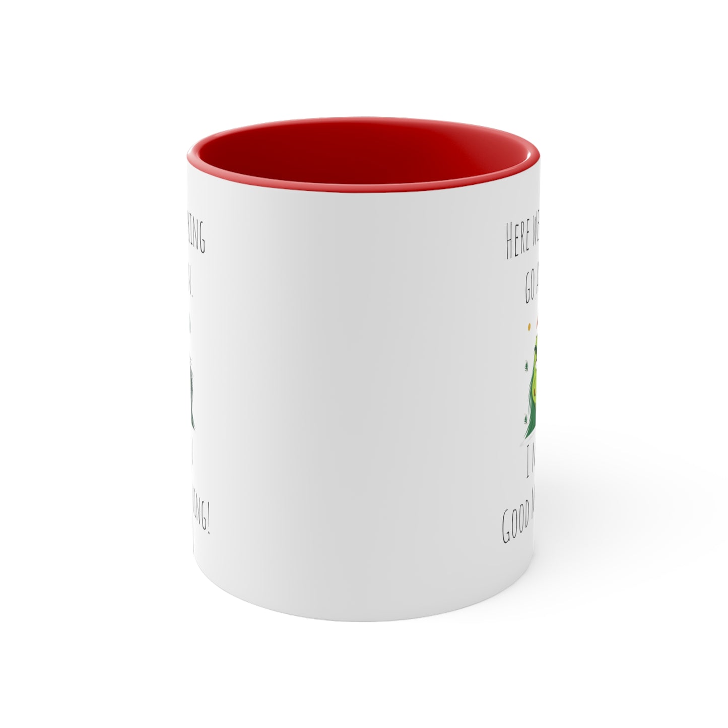 Grinch mug good morning successful woman mug Birthday Month birthday month gift coffee mug best friend gift for her tea gift for her for him