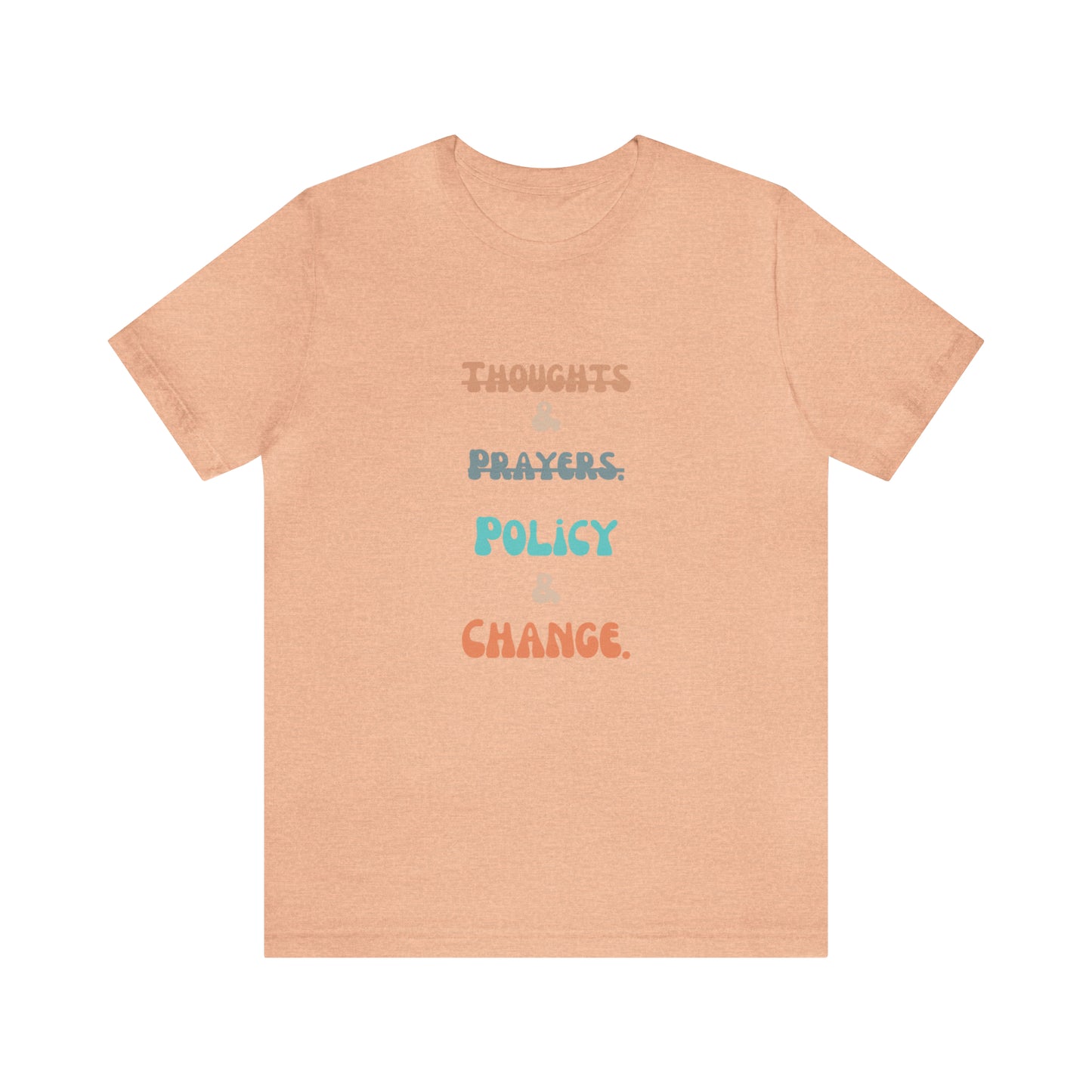 Equal rights shirt social injustice shirt policy change shirt protest March Tshirt gift for her gift for him political change