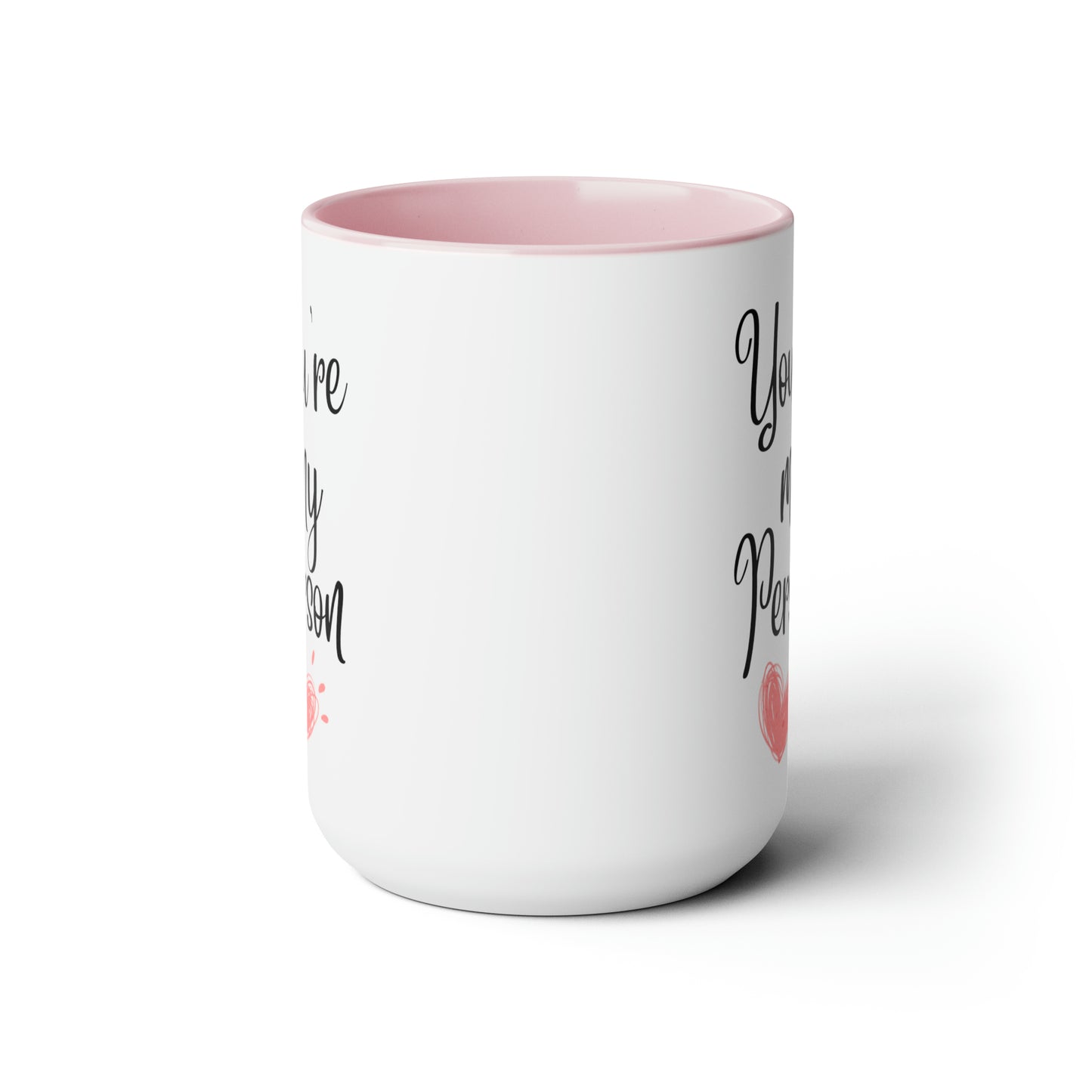 You're my person mug Christmas mug gift for mom gift mug Floral mug gift for her Mug funny gift for wife Coffee Mug Christmas gift