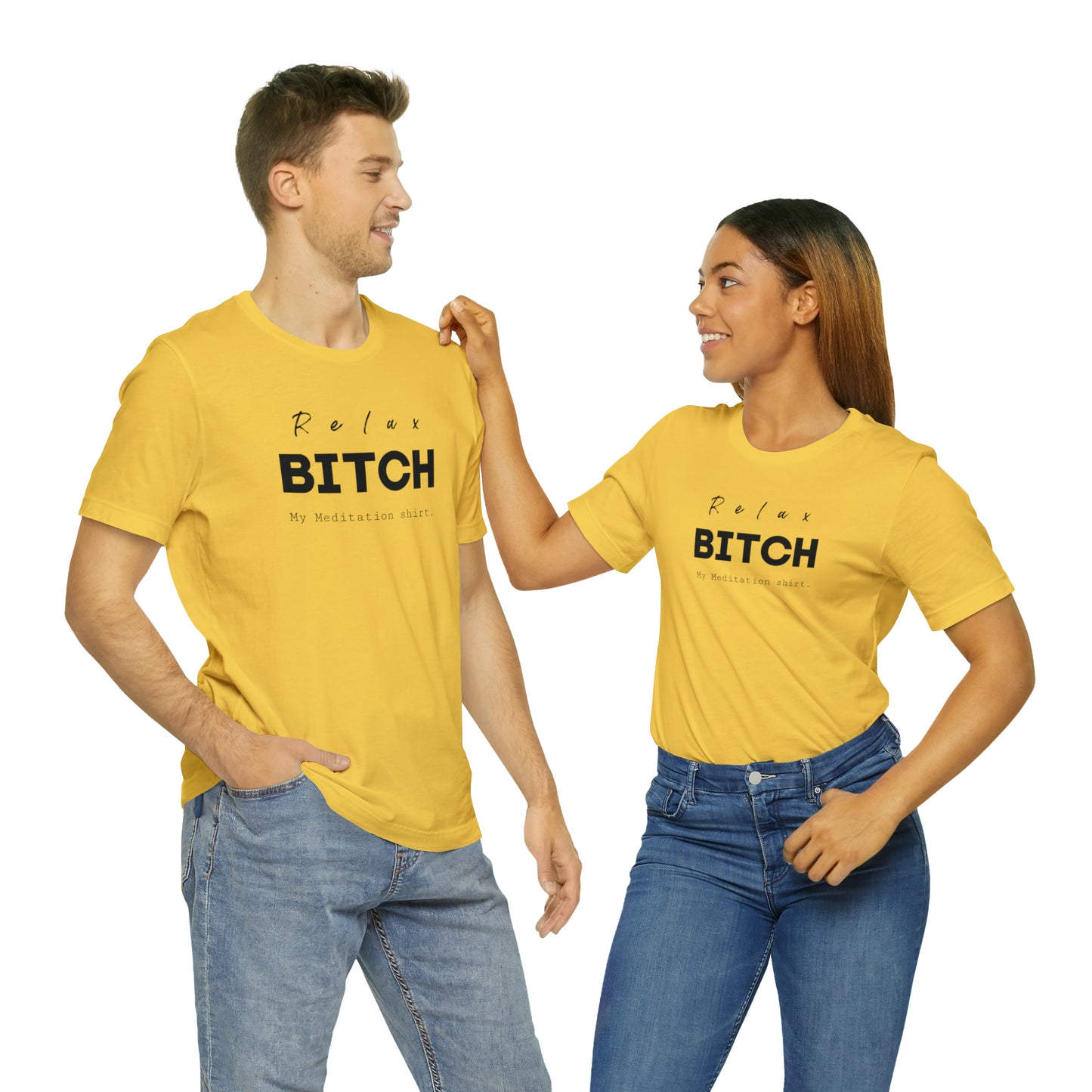Relax Bitch meditation shirt, spiritual Tshirt, gift travel shirt, best friend trip, girls vacation trip, Unisex Jersey Short Sleeve Tee