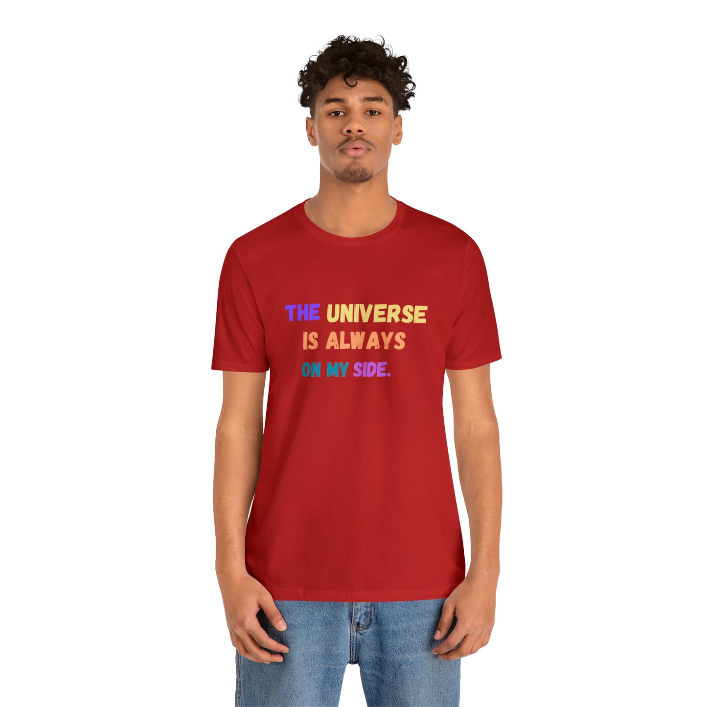 Spiritual shirt universe shirt yogawear gift for him gift for her best friend gift birthday gift Universe is always on my side T-shirt