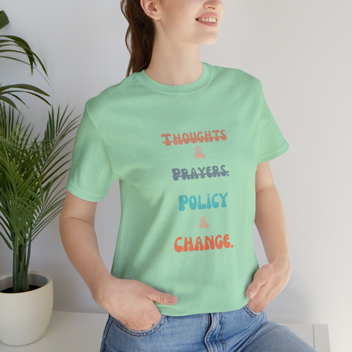 Equal rights shirt social injustice shirt policy change shirt protest March Tshirt gift for her gift for him political change